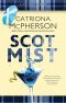 [Last Ditch Mystery 04] • Scot Mist